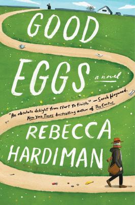 Good eggs : a novel /