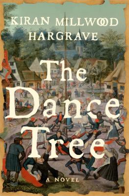 The dance tree : a novel /