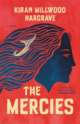 The mercies : a novel /