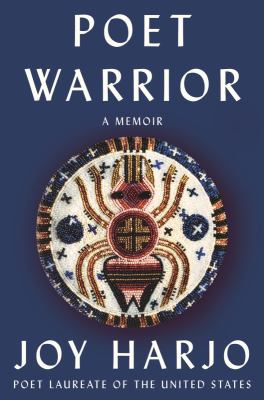 Poet warrior : a memoir /