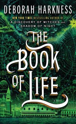 The book of life [large type] : a novel /
