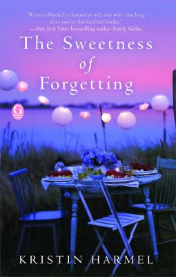 The sweetness of forgetting /