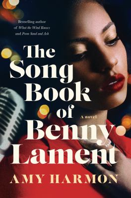 The songbook of Benny Lament : a novel /