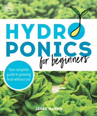 Hydroponics for beginners /