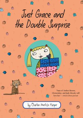 Just Grace and the double surprise /