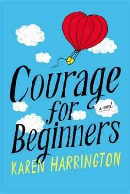 Courage for beginners /