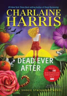 Dead ever after [compact disc, unabridged] /