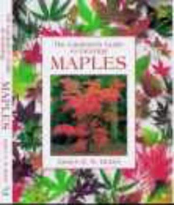 The gardener's guide to growing maples /