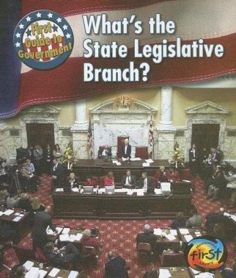 What's the state legislative branch? /
