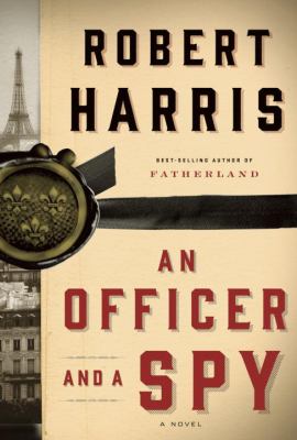 An officer and a spy : a novel /