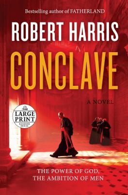 Conclave [large type] : a novel /