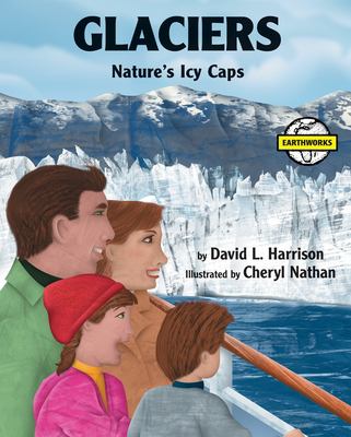 Glaciers : nature's icy caps /