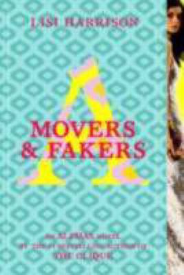 Movers & fakers : an Alphas novel /