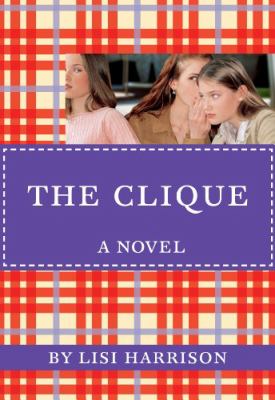 The clique : a novel / 1.