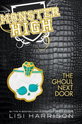 The ghoul next door : a novel / 2.