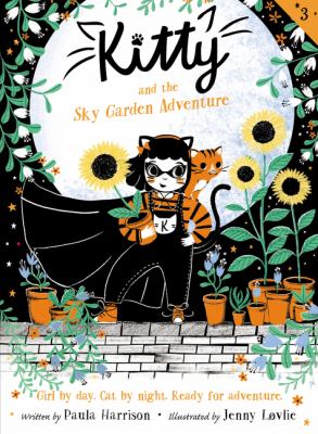 Kitty and the sky garden adventure /