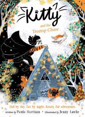 Kitty and the treetop chase /