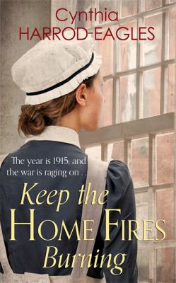 Keep the home fires burning : War at Home, 1915 /