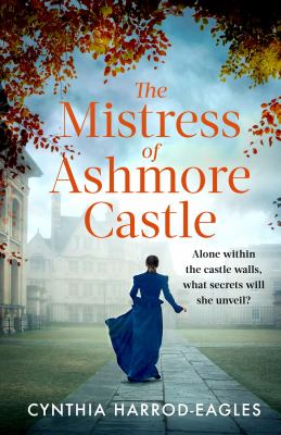 The mistress of Ashmore Castle /