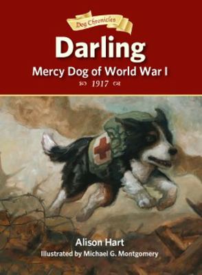 Darling, mercy dog of World War I /