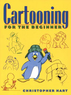 Cartooning for the beginner /