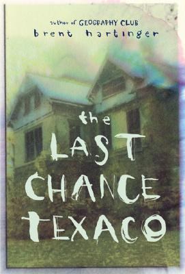 The Last Chance Texaco /