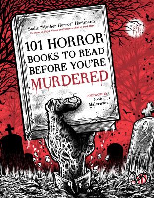 101 horror books to read before you're murdered /