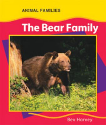 The bear family /