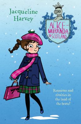 Alice-Miranda in Scotland /