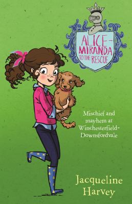 Alice-Miranda to the rescue /