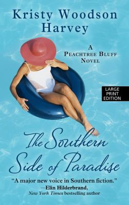 The southern side of paradise : [large type] a novel /