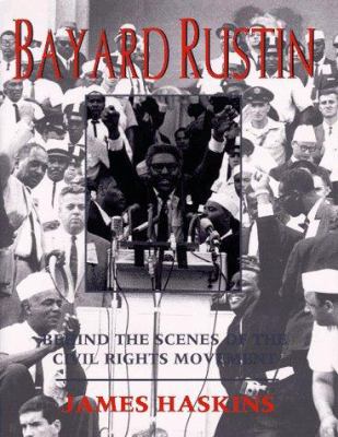 Bayard Rustin : behind the scenes of the civil rights movement /