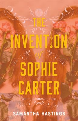 The invention of Sophie Carter /