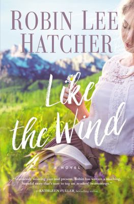 Like the wind : a novel /
