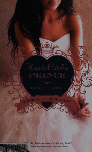 How to catch a prince [large type] /