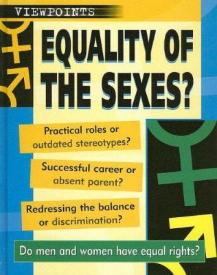 Equality of the sexes? /