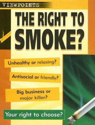 The right to smoke? /