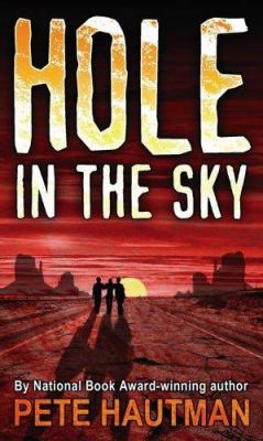 Hole in the sky /
