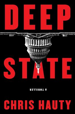 Deep state : a thriller /