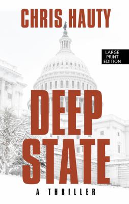 Deep state [large type] /