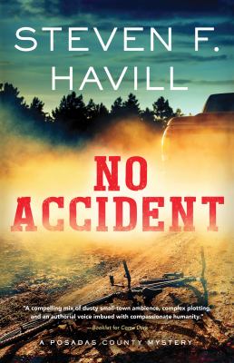 No accident : a Posadas County mystery /