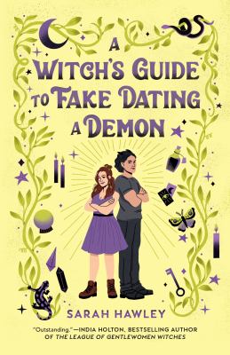 A witch's guide to fake dating a demon /