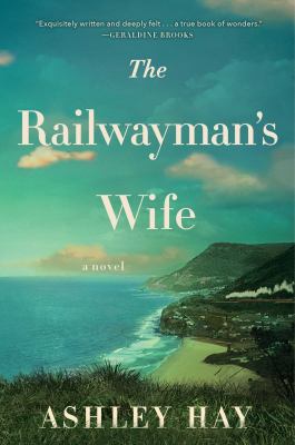 The railwayman's wife : a novel /