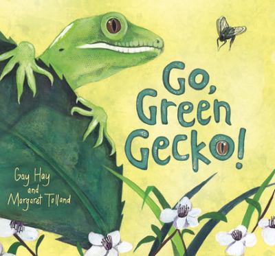 Go, green gecko! /