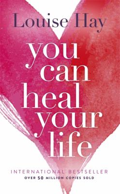 You can heal your life /