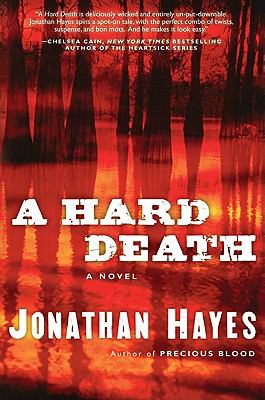A hard death : a novel /