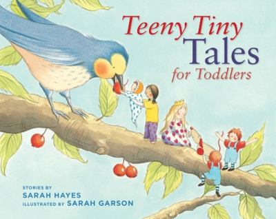 Teeny tiny tales for toddlers /