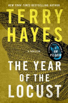 The year of the locust [ebook] : A thriller.