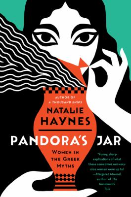 Pandora's jar : women in Greek myths /