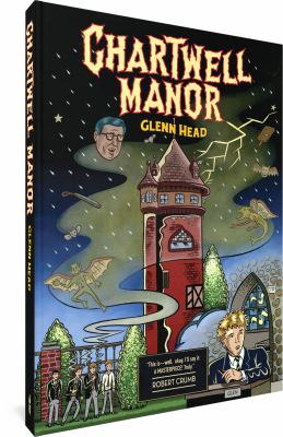 Chartwell Manor : a comics memoir /